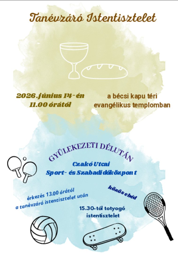 20260614_tanevzaro-istentisztelet-es-gyulekezeti-delutan.jpg